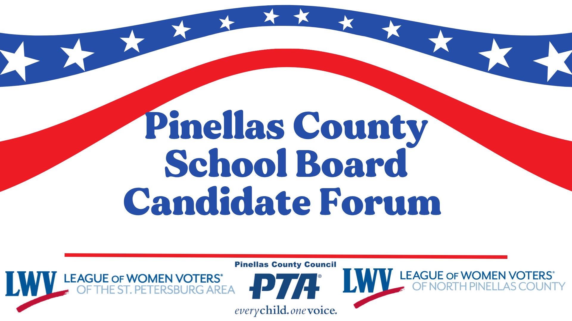 League of Women Voters of the St. Petersburg Area To Co-Host Pinellas County School Board Candidates: Monday June 29